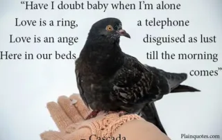 have I doubt baby when I'm alone