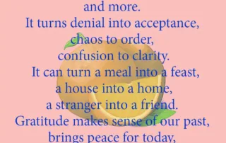 Gratitude unlocks the fullness of life