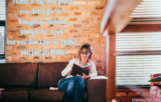 Home is the only place